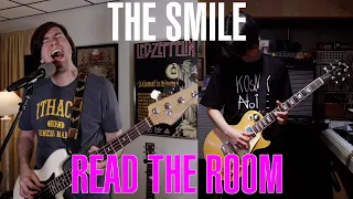The Smile - Read the Room (Cover by Joe Edelmann and Taka)