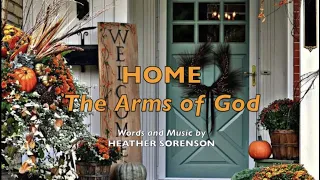 “Home: The Arms of God” by Heather Sorenson