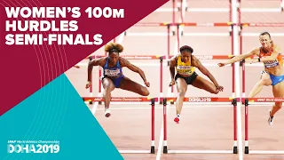 Women's 100m Hurdles Semi-Finals | World Athletics Championships Doha 2019