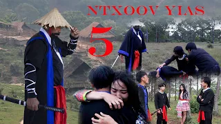 Ntxoov yias // Sib hlub ob tiam part7/5 - [ The Warrior Shaman ]