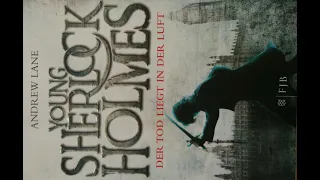 Buchvorstellung: Young Sherlock Holmes "Der Tod liegt in der Luft"