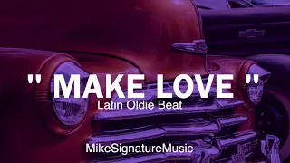 Oldies Beat Instrumental | CHICANO OLDIE RAP HIP HOP | ProdBy: MikeSignature