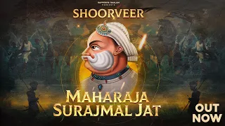 SHOORVEER I महाराजा सूरजमल जाट | Rapperiya Baalam Ft. Parmen I Jagirdar RV I Rajneesh Jaipuri