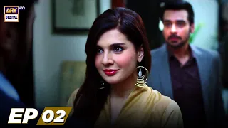 Pachtawa Episode 02 | Faisal Qureshi | Mahnoor Baloch | Aijaz Aslam | ARY Digital Drama