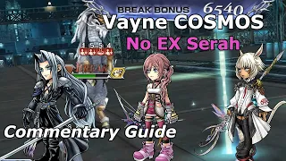 Vayne Cosmos Commentary Guide (EX-less Serah, Y'shtola, Sephiroth) [DFFOO]