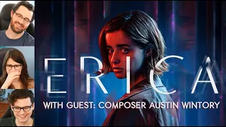 Erica, an Interactive Thriller, w/ guest: Composer Austin Wintory & Bryan and Amelia / Dechart Games