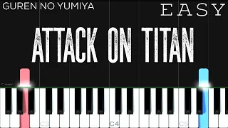 Attack On Titan - Opening 1 - (Guren-No-Yumiya 進撃の巨人) | EASY Piano Tutorial