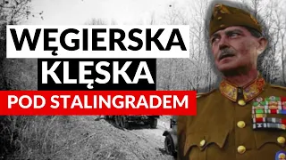 Jak pod Stalingradem rozpadła się węgierska armia?