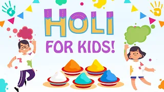 Holi for Kids! | Festival of Colors!