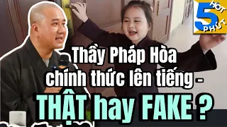 Chính thức Thầy Thích Pháp Hòa lên tiếng về cô bé bỗng dưng ăn chay Tường Lam là SỰ THẬT hay FAKE ?