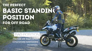 The Perfect Basic Off Road Standing Position - Mini-Tip Monday