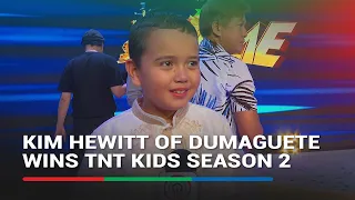 Kim Hewitt of Dumaguete wins TNT Kids Season 2 | ABS-CBN News