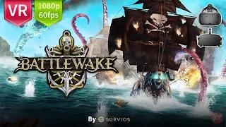 BattleWake | Fight for dominion in Battlewake, a fantasy naval combat game built for VR. 5 Missions