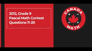 2012, Grade 9, Pascal Math Contest | Questions 11-20