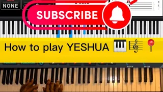 How to Play YESHUA In the key of G🎹🎼 #pianotutorial #yeshua #learning