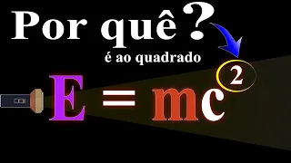 Por que E = mc² ?  (Mapeado)