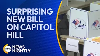 New Surprising Bill to Bar Non-Citizens From Voting in All Elections | EWTN News Nightly