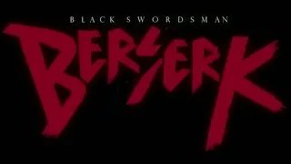 Opening | Berserk (1997) Fan S2: Pilot