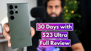 Samsung S23 Ultra 30 Days Review