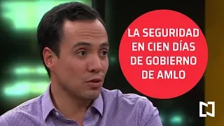 La seguridad, en cien días de gobierno de AMLO - Punto y Contrapunto