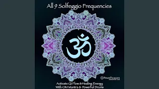 Solfeggio 852Hz and 963Hz: Activate Qi Flow And Healing Energy