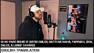 DJ No Pare REMIX Justin Quiles, Natti Natasha, Farruko, Zion, Dalex, Lenny Tavárez (ENGLISH VERSION)