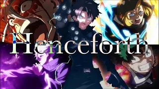 【複合MAD】Henceforth