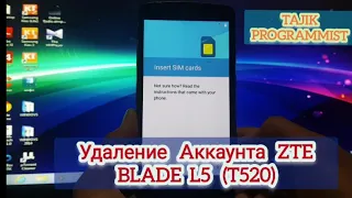 FRP! Разблокировка удаление Аккаунта ZTE BLADE L5  (T520) Android 5, Без ПК, Без SIM