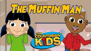 The Muffin Man - The Countdown Kids | Kids Songs & Nursery Rhymes | Lyric Video