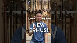 New OCTOBER (2022) Erhu Arrivals!