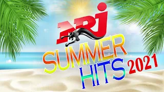 THE BEST NRJ HITS 2021- NRJ SUMMER HITS 2021 - NRJ LA PLAYLIST 2021 - PLAYLIST OF SONGS 2021