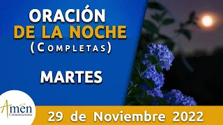 Oración De La Noche Hoy Martes 29 Noviembre 2022 l Padre Carlos Yepes l Completas l Católica l Dios