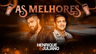 HENRIQUE E JULIANO 2022 SÓ AS MELHORES AS MAIS TOCADAS SERTANEJO 2022