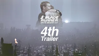 Blade Runner White Dragon Cut 5 | The 4th Trailer