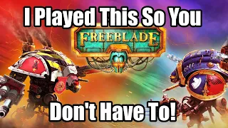 I Played Warhammer: Freeblade So You Don't Have To!