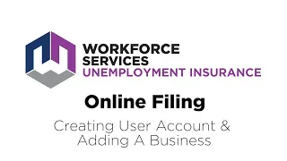Employers: Online Filing for Unemployment Insurance