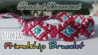 Beaded Diamond | Friendship Bracelet [Tutorial]