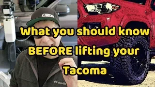 What you should know BEFORE lifting your Tacoma