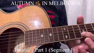 Autumn In Melbourne- Slow Tuturial