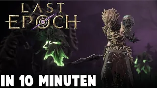 Last Epoch in 10 Minuten!