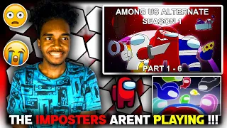 Among Us Animation "RODAMRIX" ALTERNATE (SEASON 1 Part 1 - 6) | My *REACTION*