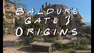 ORIGINS (Baldur's Gate 3 FRIENDS intro)