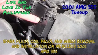 SPARK PLUGS, COIL PACKS, AND WIRES REMOVAL AND INSTALLATION ON MERCEDES 2001 AMG S55