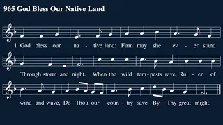 Hymn 965: God Bless Our Native Land