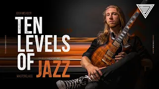 Josh Meader - Ten Levels of Jazz