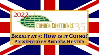 Camden Conference Community Event: Brexit at 5: How is it Going? With Andrea Stanley Hester