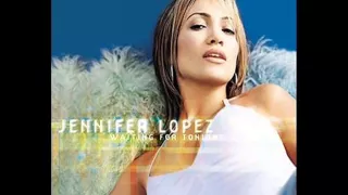 Jennifer Lopez - Waiting For Tonight (Hex Hector Remix)