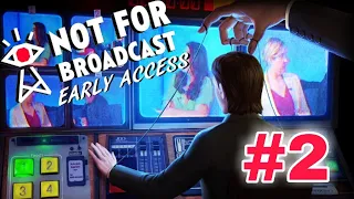 not for broadcast | прохождение | №2.