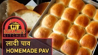 Homemade Ladi Pav | Eggless Pav | Buns Recipe | Oven Recipes | Easy Recipes | लादी पाँव घर पर बनाये