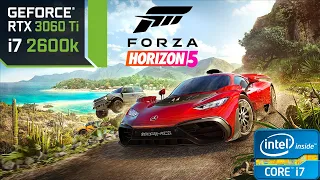 Forza Horizon 5 | Ultra Settings | RTX 3060 Ti + i7-2600k | 1080p